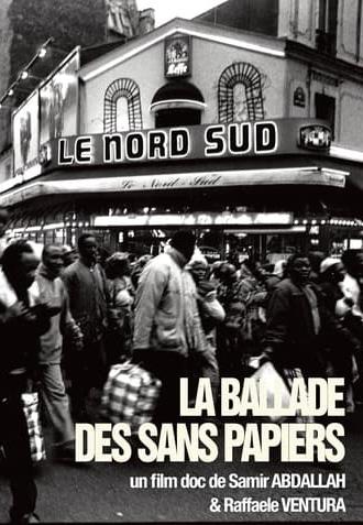 La Ballade des sans-papiers (1997)