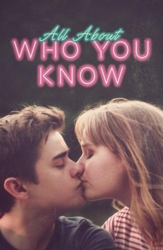 All About Who You Know (2019)