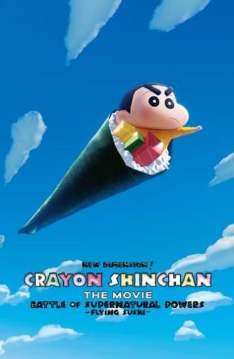 New Dimension! Crayon Shinchan the Movie: Battle of Supernatural Powers ~Flying Sushi~ (2023)