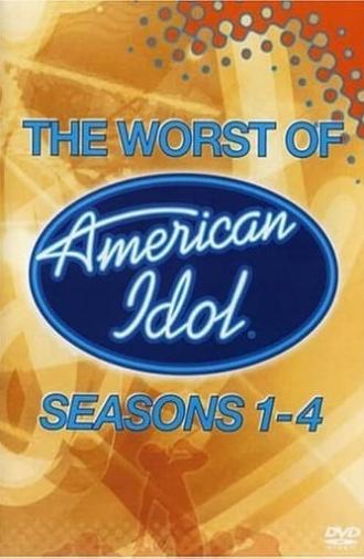 American Idol: The Worst of Seasons 1-4 (2005)