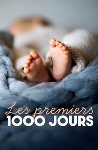 Les Premiers 1000 Jours (2022)