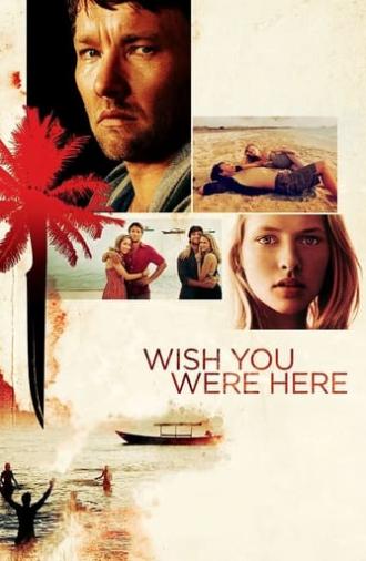 Wish You Were Here (2012)