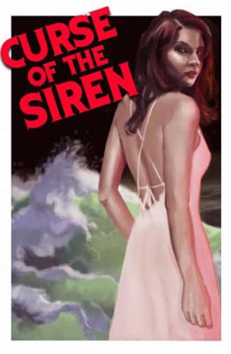 Curse of the Siren (2018)