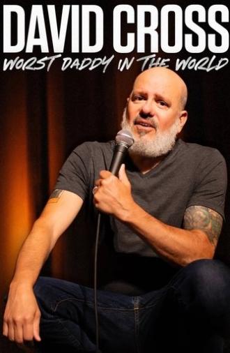 David Cross: Worst Daddy in the World (2023)