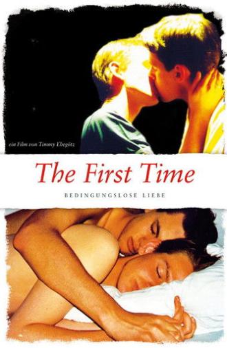 The First Time - Bedingungslose Liebe (2011)