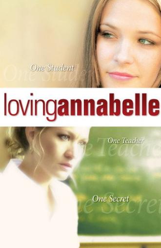 Loving Annabelle (2007)