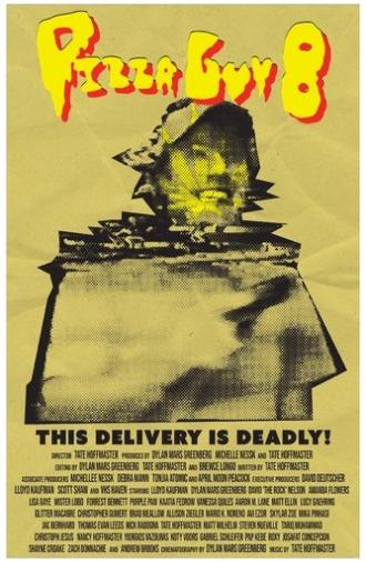 Pizza Guy 8 (2025)