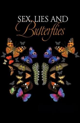 Sex, Lies and Butterflies (2018)