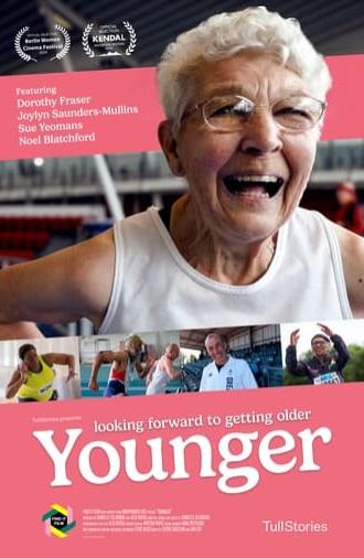 Younger: Looking Forward to Getting Older (2024)