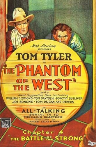 The Phantom of the West (1930)