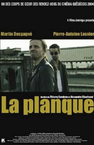 La Planque (2004)