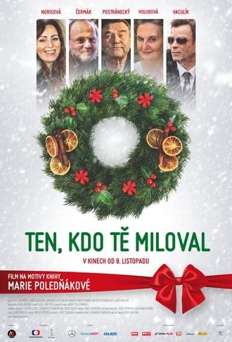 Ten, kdo tě miloval (2018)