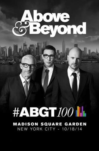 Above & Beyond #ABGT100 (2014)