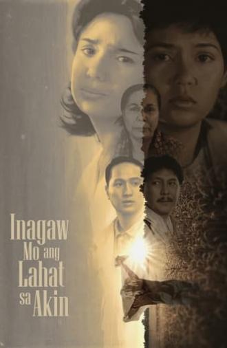 Inagaw Mo ang Lahat sa Akin (1995)