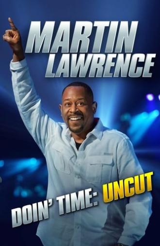 Martin Lawrence Doin’ Time (2016)