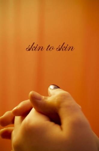 Skin to Skin (2024)