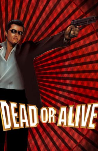 Dead or Alive (1999)