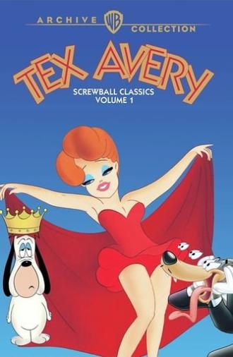 Tex Avery Screwball Classics: Volume 1 (2020)