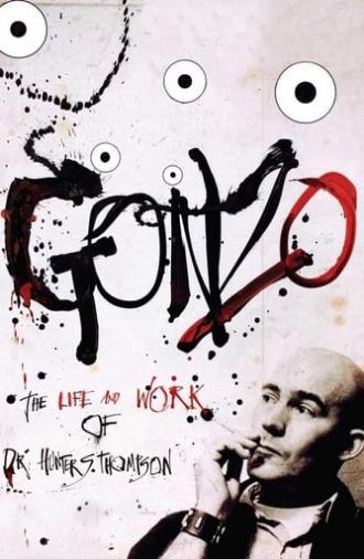 Gonzo: The Life and Work of Dr. Hunter S. Thompson (2008)