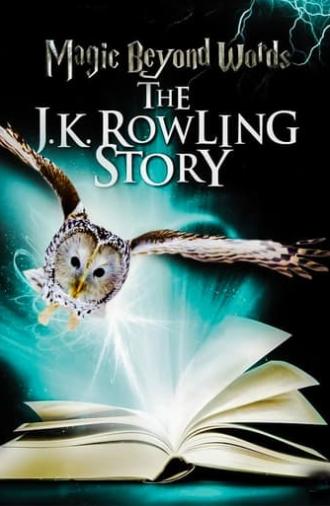 Magic Beyond Words: The J.K. Rowling Story (2011)