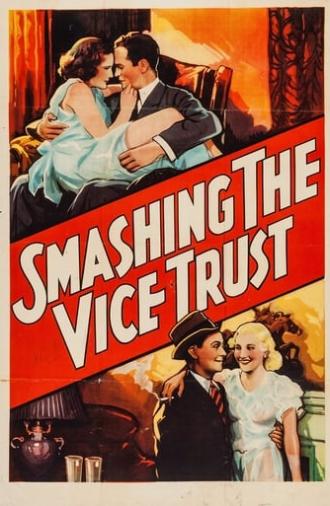 Smashing the Vice Trust (1937)