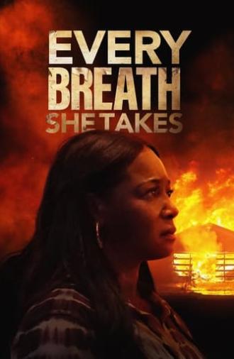 Every Breath She Takes (2023)