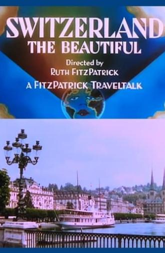 Switzerland the Beautiful (1934)