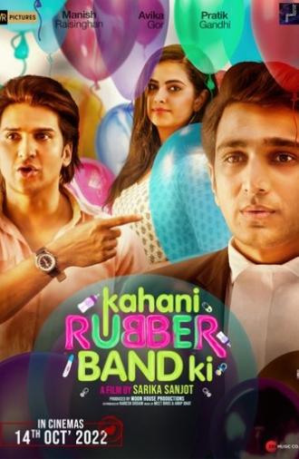 Kahani Rubberband Ki (2022)