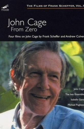 John Cage: From Zero (1995)