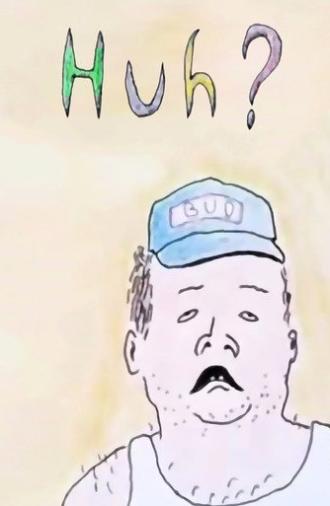 Huh? (1991)