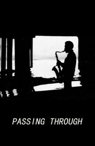 Passing Through (1977)