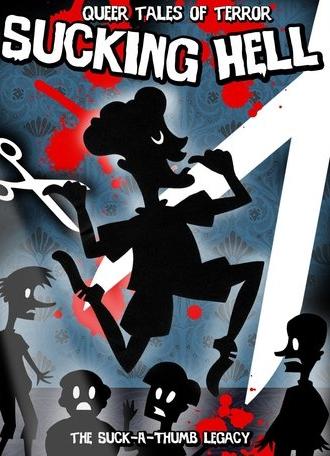 Queer Tales of Terror : Sucking Hell (2015)
