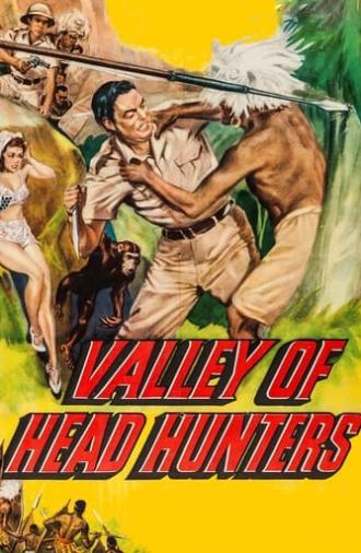 Valley of Head Hunters (1953)