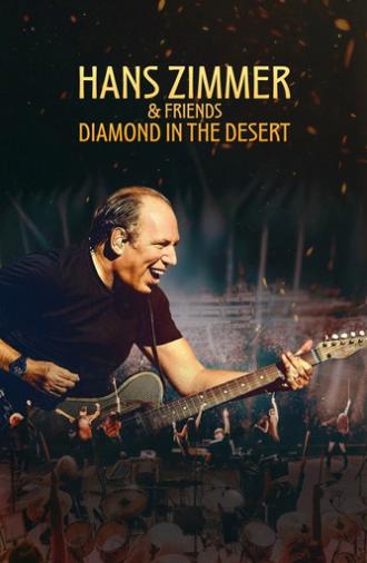 Hans Zimmer & Friends: Diamond in the Desert (2025)