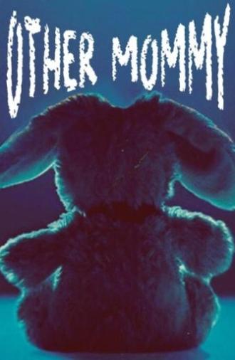 Other Mommy (2026)