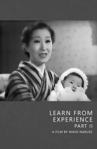 Learn from Experience, Part Two (1937)