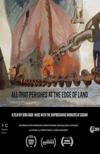 All That Perishes at the Edge of Land (2019)