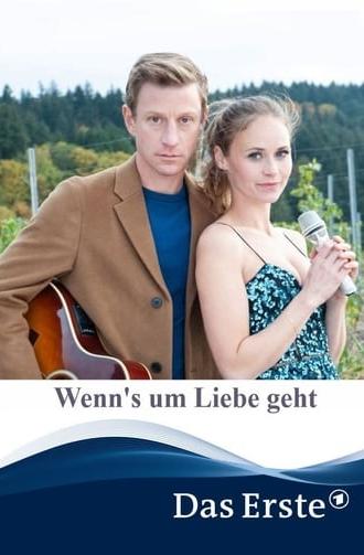 Wenn's um Liebe geht (2019)