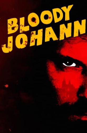 Bloody Johann (2024)