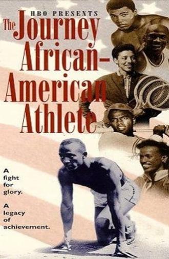 The Journey of the African-American Athlete (1996)