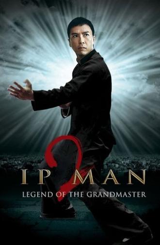 Ip Man 2 (2010)