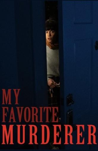 My Favorite Murderer (2025)