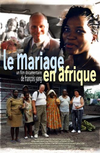 Le mariage en Afrique (2004)