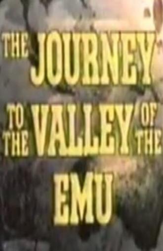 Journey to the Valley of the Emu (1978)