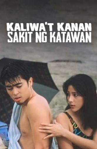 Kaliwa't Kanan, Sakit Ng Katawan (1997)