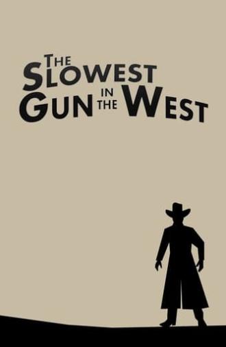 The Slowest Gun in the West (1960)