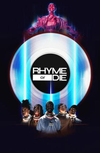 Rhyme or Die (2021)