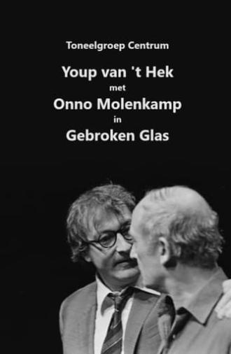 Youp van 't Hek: Gebroken glas (1985)