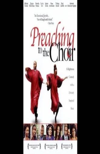 Preaching to the Choir (2005)