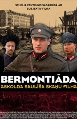 Our Land and Liberty. Bermontiade (2009)